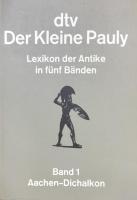 Der Kleine Paly : Lexikon der Antike in fünf Bd.