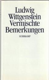 Vermischte Bemerkungen. Eine Auswahl aus dem Nachlass