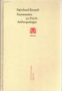 Kritischer Kommentar zu Kants Anthropologie in pragmatischer Hinsicht