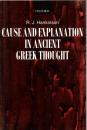 Cause And Explanation In Ancient Greek Thought