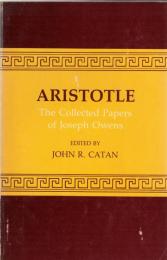 Aristotle: The Collected Papers of Joseph Owens