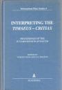 Interpreting the "Timaeus - Critias" : proceedings of the IV Symposium Platonicum. Selected papers