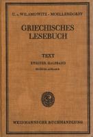 Griechisches Lesebuch : Text I & II, Erläuterungen I & II