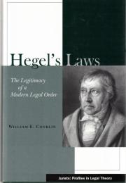 Hegel's Laws: The Legitimacy of a Modern Legal Order