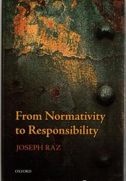 From Normativity to Responsibility