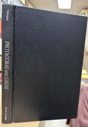 Protagoras and Logos: A Study in Greek Philosophy and Rhetoric