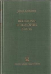 Die Religionsphilosophie Kants in der 'Religion innerhalb der Grenzen der bloßen Vernunft' Mit besonderer Berücksichtigung ihrer theologisch-dogmatischen Quellen