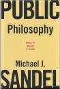 Public Philosophy: Essays on Morality in Politics