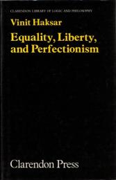 Equality, Liberty, and Perfectionism