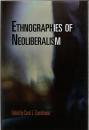 Ethnographies of Neoliberalism