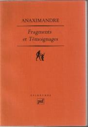 Fragments et témoignages
