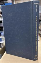Science and Philosophy in Classical Greece