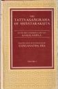 The Tattvasangraha of Shantaraksita: With the Commentary of Kamalashila