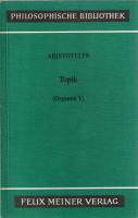 Organon I/II, III, IV, V, VI 6Bde. in 5Bdn.(Kategorien Lehre vom Satz Porphyrius Einleitung in die Kategorien, Lehre vom Schluss oder Erste Analytik, Lehre vom Beweis oder Zweite Analytik, Topik, Sophistische Widerlegungen)