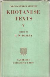 Khotanese Texts V (Indo-Scythian Studies)