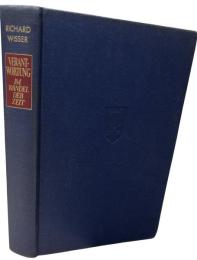 Verantwortung im Wandel der Zeit. Einübung in geistiges Handeln: Jaspers, Buber, C. F. v. Weizsäcker, Guardini, Heidegger