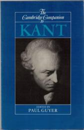 The Cambridge Companion to Kant