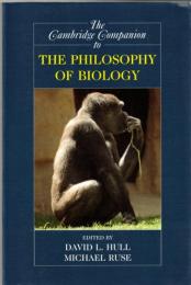 The Cambridge Companion to the Philosophy of Biology