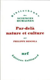 Par-delà nature et culture
