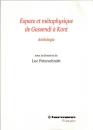 Espace et métaphysique de Gassendi à Kant : Anthologie