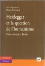 Heidegger et la question de l'humanisme