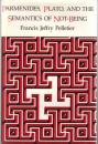 Parmenides, Plato, and the Semantics of Not-Being