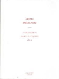 Gestes spéculatifs