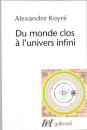 Du monde clos a l'univers infini