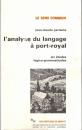 L' analyse du langage a port-royal : six études logico-grammaticales