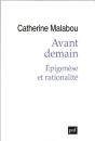 Avant demain. Épigenèse et rationalité
