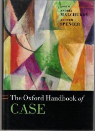 The Oxford Handbook of Case 