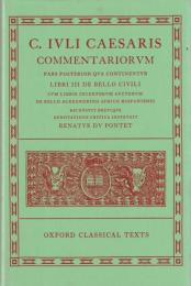 Commentarii: Libri III De Bello Civili Cum Libris Incertorum Auctorum De Bello Alexandrino Africo Hispaniensi (002)