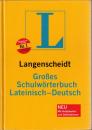 Langenscheidt Grosses Schulwoerterbuch Lateinisch-Deutsch