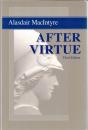 After Virtue: A Study in Moral Theory