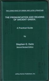 The Pronunciation and Reading of Ancient Greek: A Practical Guide