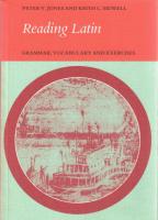 Reading Latin: Text, Grammar, Vocabulary and Exercises