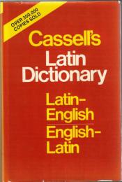 Cassell's Latin dictionary : Latin-English, English-Latin