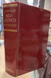 Cassell's new French-English English-French dictionary