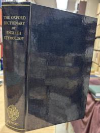 The Oxford dictionary of English etymology
