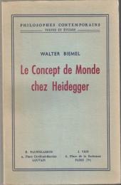 Le Concept de Monde chez Heidegger