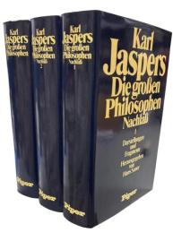 Die grossen Philosophen Erster Band, Nachalass 1, 2