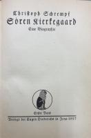 Kierkegaard Gesammelte Werke　Bd.1-12 （第9巻欠）, Eine Biographie 1/2,(C. Schrempf)  Sören Kierkegaard Sein Leben und seine Werke (O.P.Monrad),  Leben und Walten der Liebe(Erbauliche Reden Band 3)