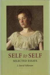 Self to Self: Selected Essays