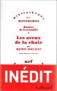 Histoire de la sexualite IV: Les aveux de la chair