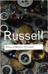 History of Western Philosophy (Routledge Classics)