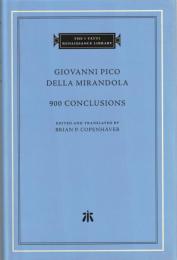 900 Conclusions (The I Tatti Renaissance Library)
