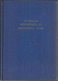 Wörterbuch zu Hartmanns Iwein. Zweite Ausgabe