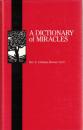 A Dictionary of Miracles: Imitative, Realistic, and Dogmatic