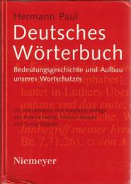 Deutsches Wörterbuch: Bedeutungsgeschichte Und Aufbau Unseres Wortschatzes