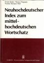 Neuhochdeutscher Index zum Mittelhochdeutschen Wortschatz